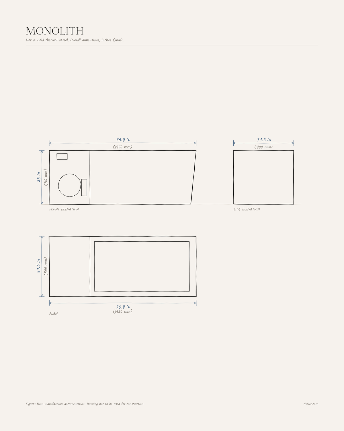 MONOLITH dimensions: front, side and plan views, 76.8 × 31.5 × 28 in